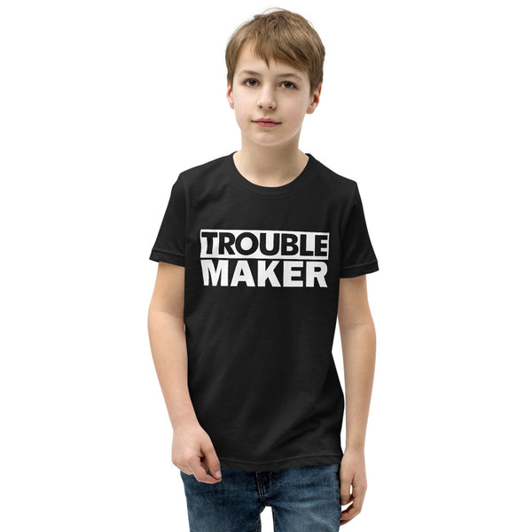 Trouble Maker T-Shirt (Youth)